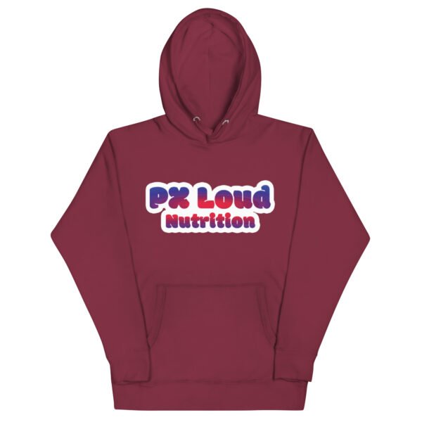 Maroon Unisex Hoodie with "PX Loud Nutrition" in bold, colorful text across the chest.